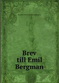 Brev till Emil Bergman