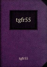 tgfr55