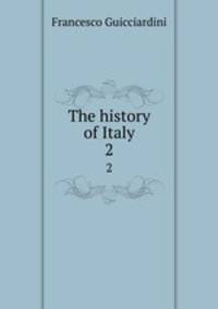The history of Italy. 2