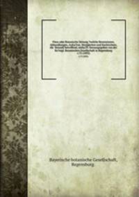 Flora oder Botanische Zeitung ?welche Recensionen, Abhandlungen, Aufsa?tze, Neuigkeiten und Nachrichten, die Botanik betreffend, entha?lt /herausgegeben von der Ko?nigl. Botanischen Gesellschaft in Regensburg.. v.75 (1892)