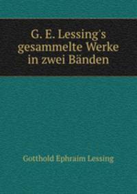 G. E. Lessing