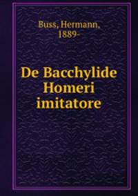 De Bacchylide Homeri imitatore
