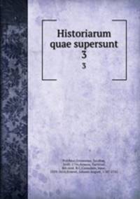 Historiarum quae supersunt. 3