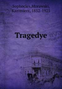 Tragedye