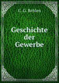 Geschichte der Gewerbe