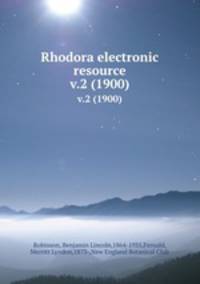 Rhodora electronic resource. v.2 (1900)