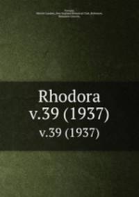 Rhodora. v.39 (1937)