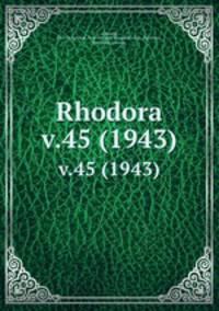 Rhodora. v.45 (1943)