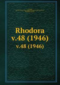 Rhodora. v.48 (1946)