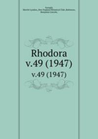 Rhodora. v.49 (1947)