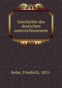 Geschichte des deutschen unterrichtswesens