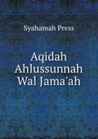 Aqidah Ahlussunnah Wal Jama