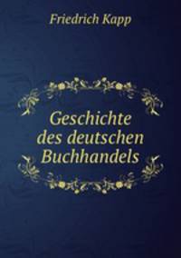 Geschichte des deutschen Buchhandels