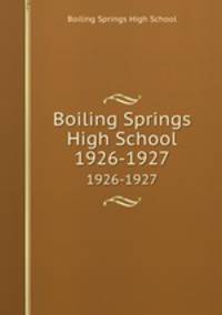 Boiling Springs High School. 1926-1927