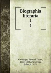 Biographia literaria. 1
