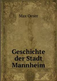 Geschichte der Stadt Mannheim