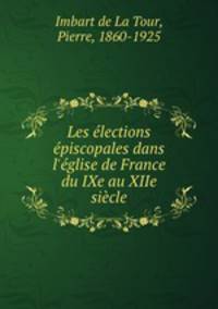 Les elections episcopales dans l