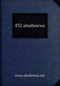832 alnubuwwa