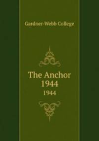 The Anchor. 1944