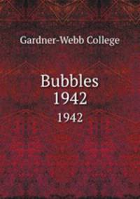 Bubbles. 1942