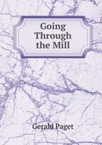 Going Through the Mill