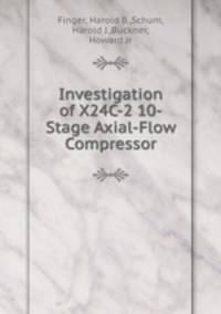Investigation of X24C-2 10-Stage Axial-Flow Compressor