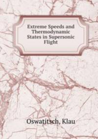 Extreme Speeds and Thermodynamic States in Supersonic Flight