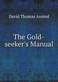 The Gold-seeker