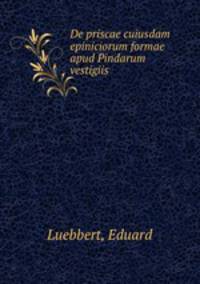 De priscae cuiusdam epiniciorum formae apud Pindarum vestigiis