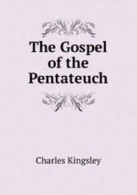 The Gospel of the Pentateuch
