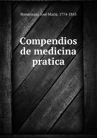 Compendios de medicina pratica