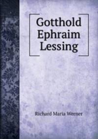 Gotthold Ephraim Lessing