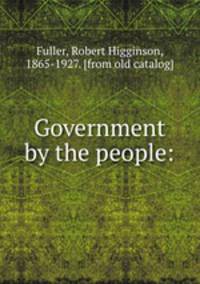 Government by the people: