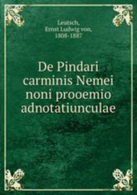 De Pindari carminis Nemei noni prooemio adnotatiunculae