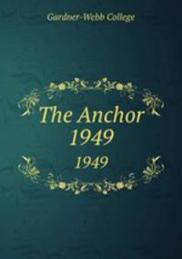 The Anchor. 1949