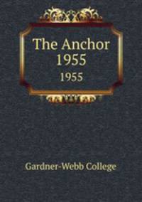 The Anchor. 1955