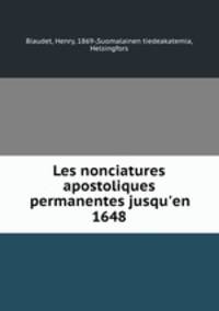 Les nonciatures apostoliques permanentes jusqu