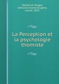 La Perception et la psychologie thomiste