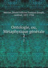 Ontologie, ou, Metaphysique generale