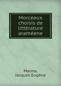 Morceaux choisis de litterature arameene