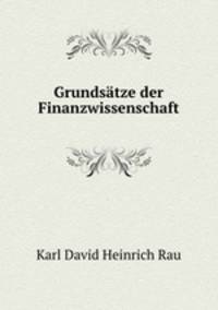 Grundsatze der Finanzwissenschaft