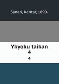Ykyoku taikan. 4