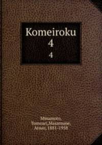 Komeiroku. 4