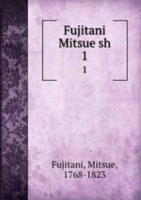 Fujitani Mitsue sh. 1