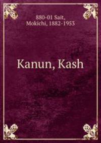 Kanun, Kash