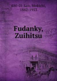 Fudanky, Zuihitsu