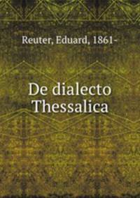 De dialecto Thessalica