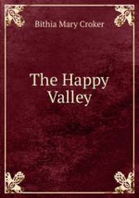 The Happy Valley