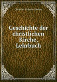 Geschichte der christlichen Kirche, Lehrbuch