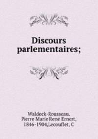 Discours parlementaires;